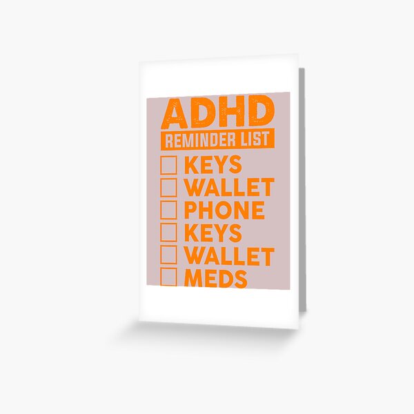 Attention Deficit Disorder for people with ADHD Greeting Card