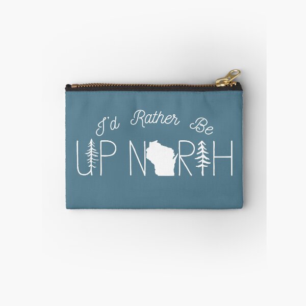 Item preview, I'd Rather Be Up North in Wisconsin designed and sold by GreatLakesLocal.