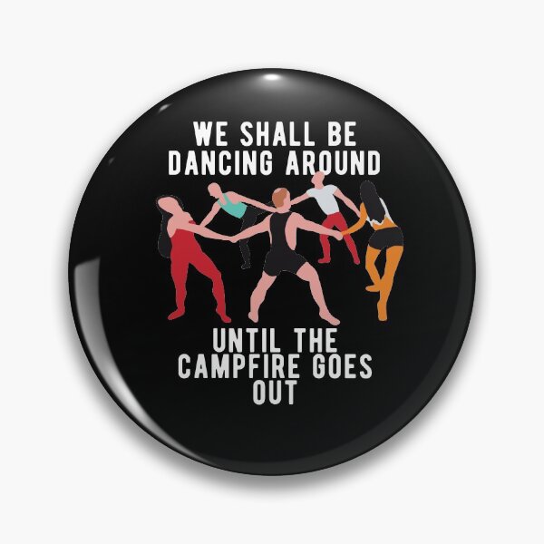 Item preview, Dancing Until Campfire Goes Out designed and sold by CanadianUnicorn.