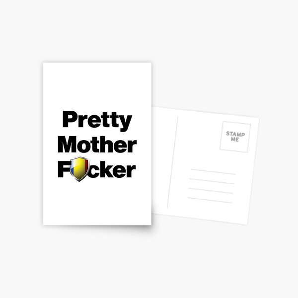 Item preview, I am a Pretty Mother Focker from Chad designed and sold by HelloFromAja.