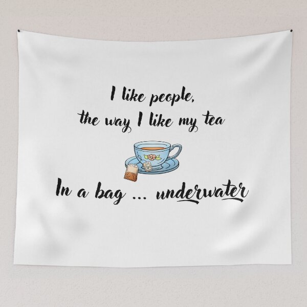 Item preview, I Like People, the way I Like My Tea designed and sold by imphavok.