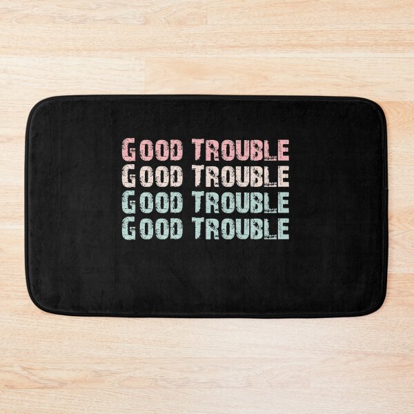 Item preview, Trouble Good Trouble Necessary Trouble John Lewis designed and sold by AnimaLovers.