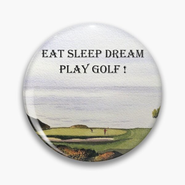 Item preview, Eat Sleep Dream Play Golf Torrey Pines South designed and sold by William Holkham.