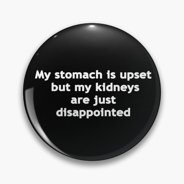 Item preview, My Stomach Is Upset designed and sold by Chris  Bradshaw.