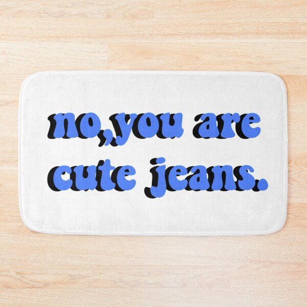 Item preview,  Kardashian Quote - Cute Jeans designed and sold by DigitalartbyD.