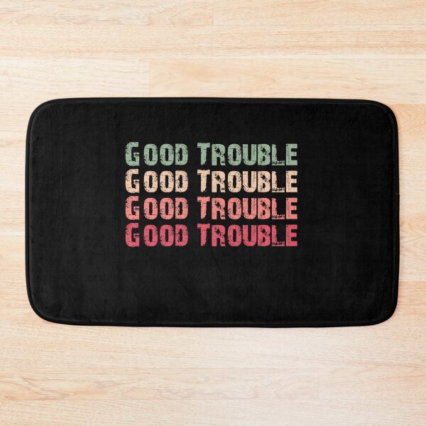 Item preview, Trouble Good Trouble Necessary Trouble John Lewis designed and sold by AnimaLovers.