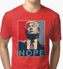 Donald Trump "NOPE" Tri-blend T-Shirt