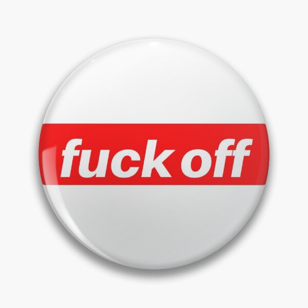 Item preview, fuck off designed and sold by Eric Feigl.