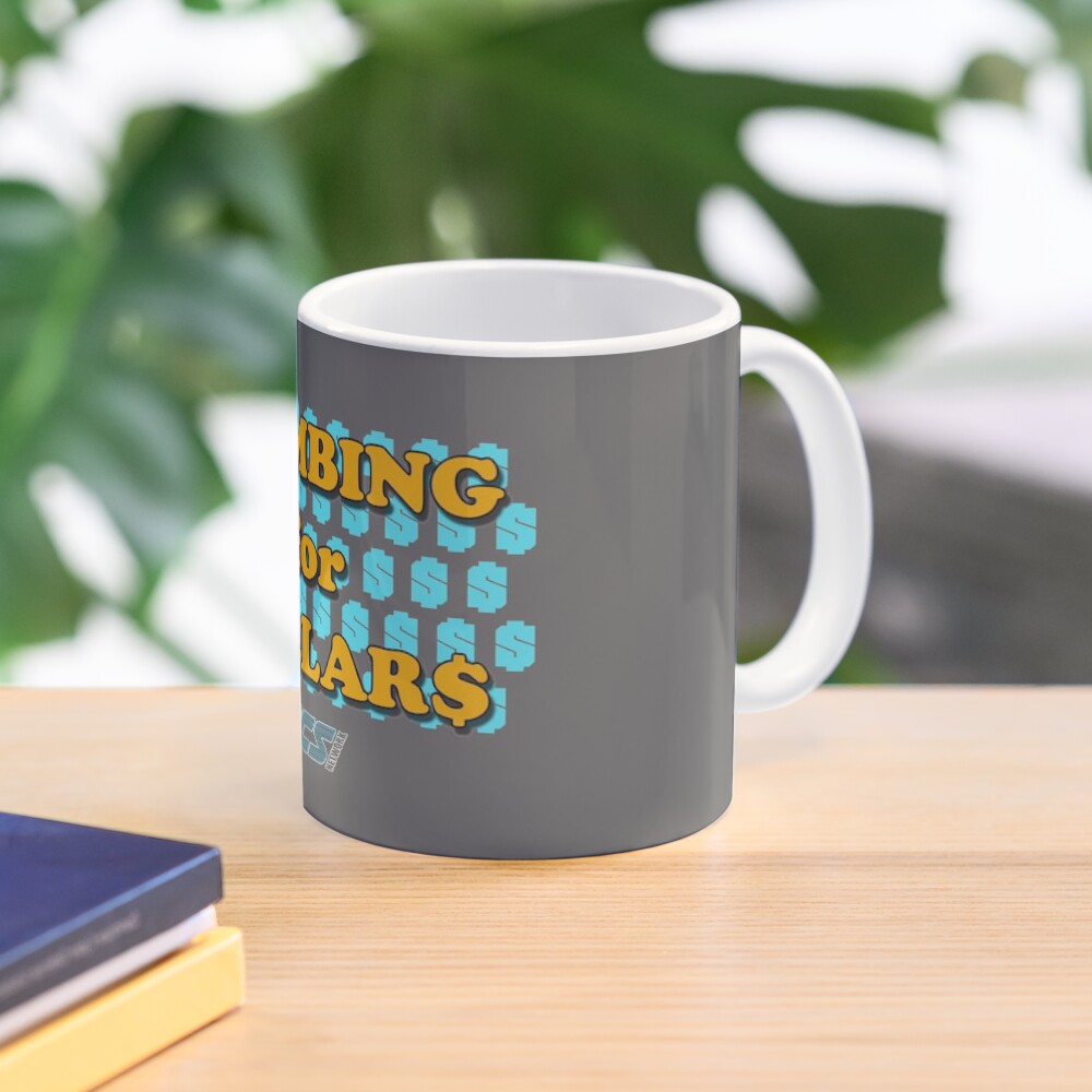 "Climbing for Dollars The Running Man" Coffee Mug for Sale by