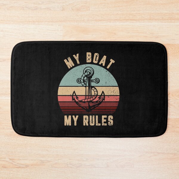 Item preview, My Boat My Rules Funny Boat Owner Captain Sailing designed and sold by AmadaLevile.