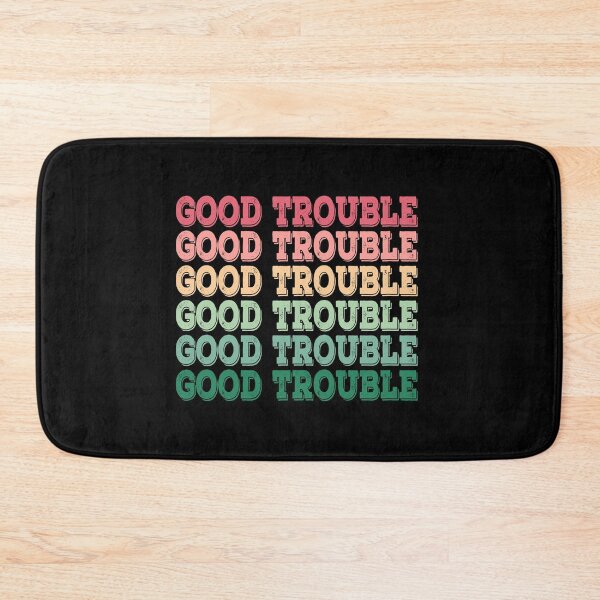 Item preview, Trouble Good Trouble Necessary Trouble John Lewis designed and sold by AnimaLovers.