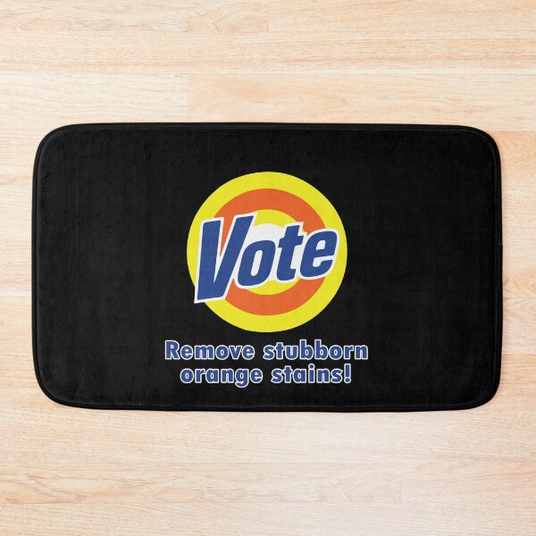 Item preview, Vote Removes Stubborn Orange Stains designed and sold by AmadaLevile.