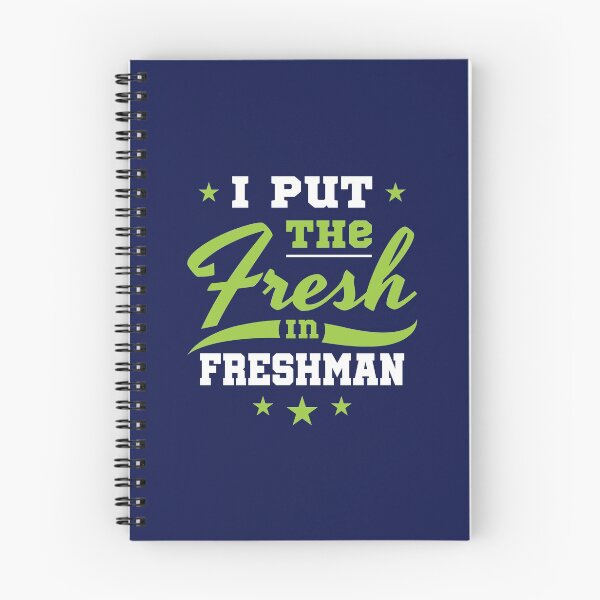 Item preview, Freshman Year 9th Grade I Put the Fresh in Freshman designed and sold by jaygo.