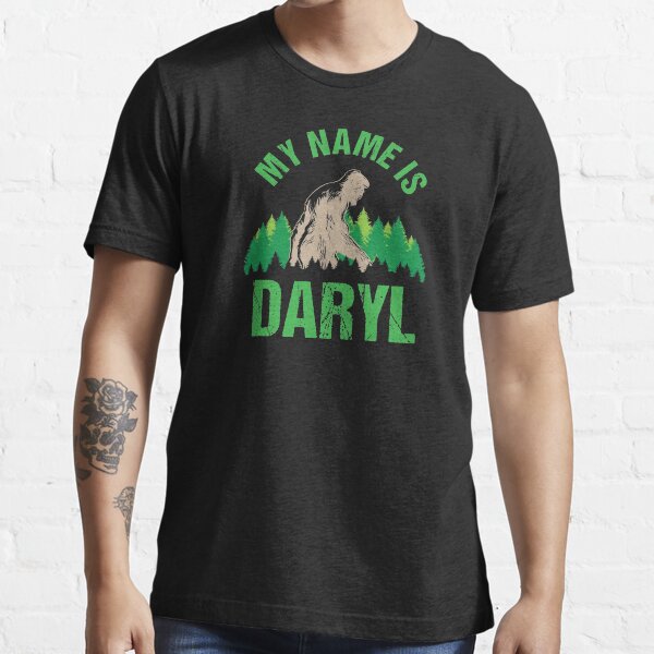 my name is daryl t shirt