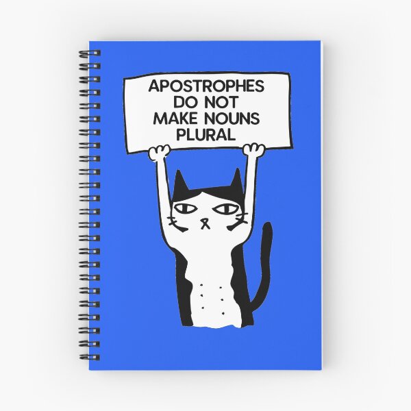 Item preview, Apostrophes do not make nouns plural cat blue designed and sold by GrammarDance.