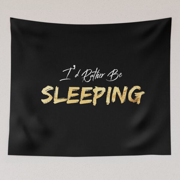 Item preview, I'd Rather Be Sleeping  designed and sold by theAcollection.