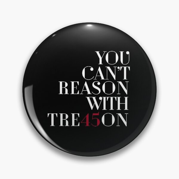 Item preview, TRE45ON: You can't reason with Tre45on designed and sold by partyfarty.