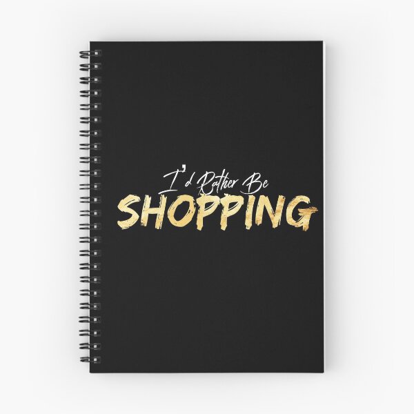 Item preview,  I'd Rather Be Shopping  designed and sold by theAcollection.