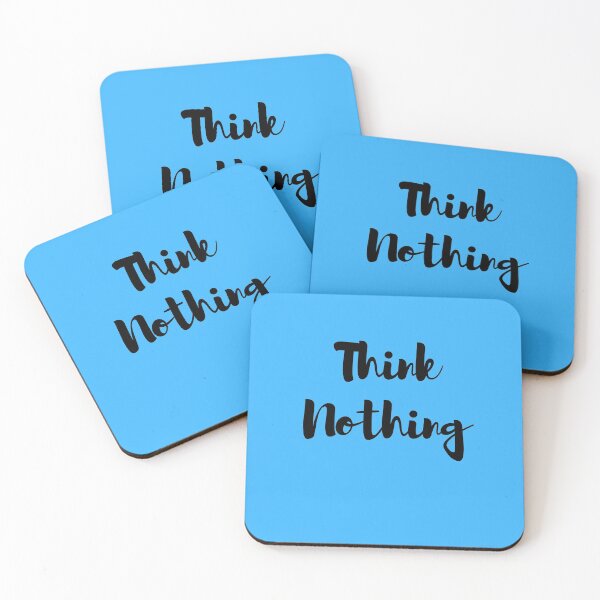Item preview, Think nothing. designed and sold by shornaiter.