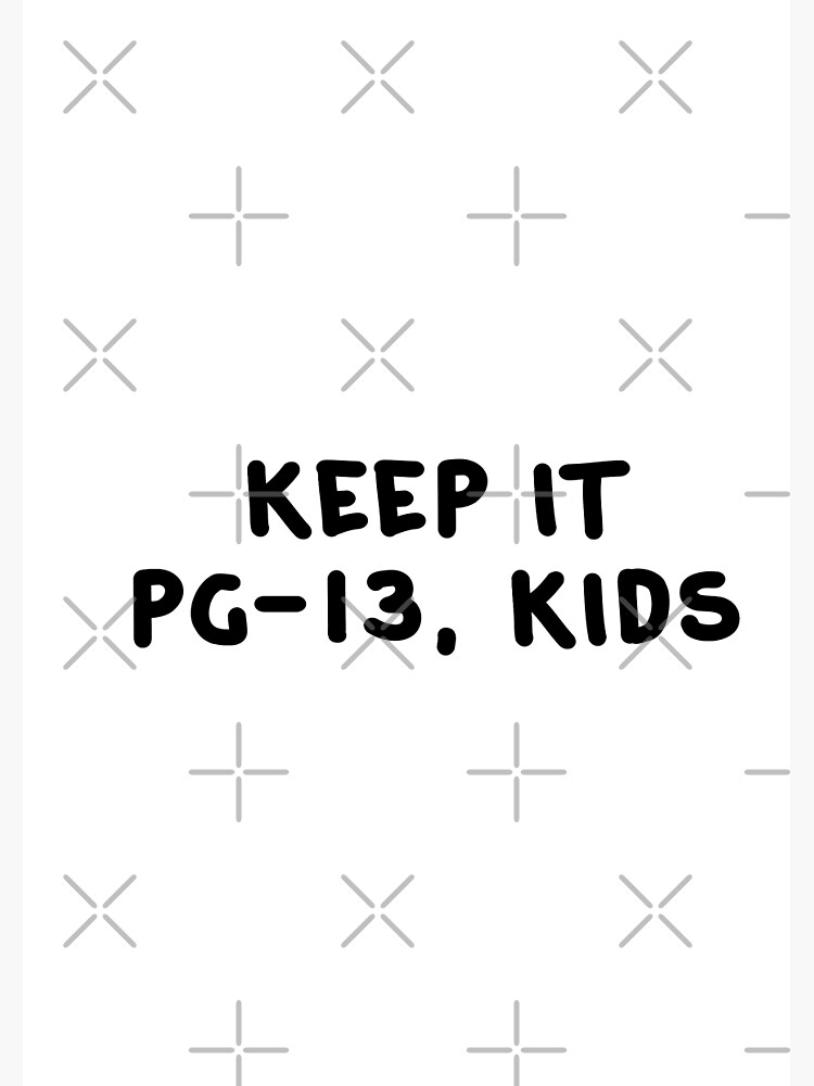 "Keep It PG13" Spiral Notebook for Sale by TwoLosers Redbubble