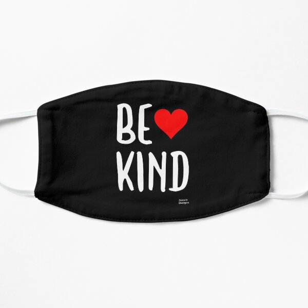Be Kind With Red Heart Positive Message - Jame's Designs Mask