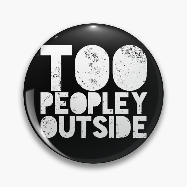 Item preview, Too Peopley Outside Introvert designed and sold by d247.