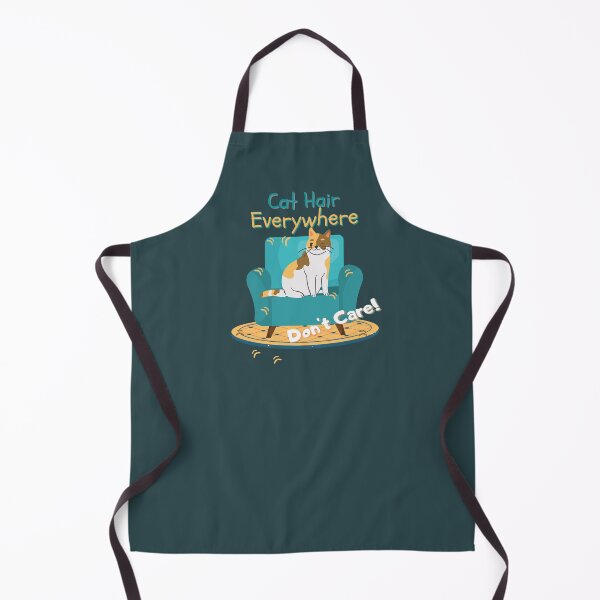 Item preview, Cat Hair Everywhere , Don't Care! designed and sold by Mandy Kay.