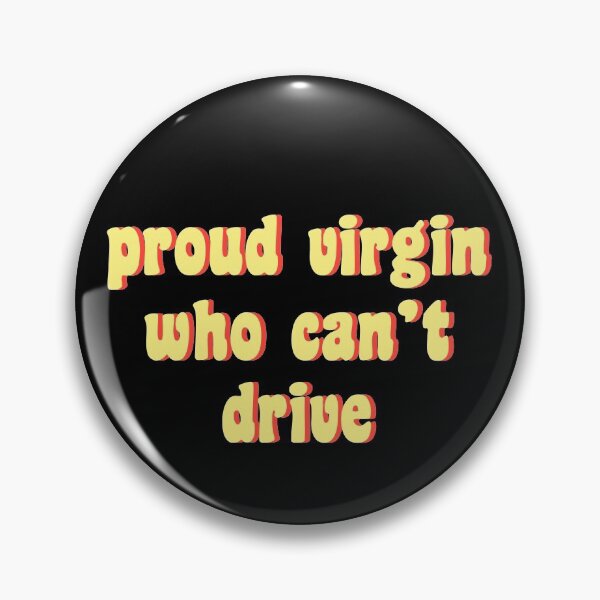 Item preview, proud virgin who can't drive designed and sold by TikTokTalk.