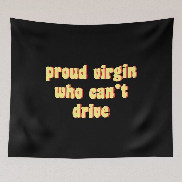 Item preview, proud virgin who can't drive designed and sold by TikTokTalk.