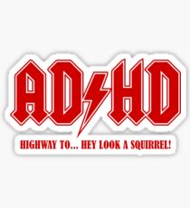 ADHD Highway to Hey! Sticker