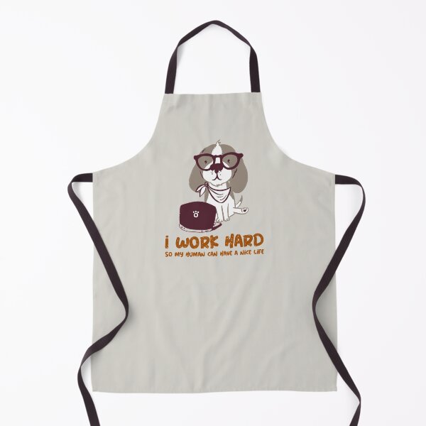 Item preview, I Work Hard So My Human Can Have a Nice Life designed and sold by itswithaness.