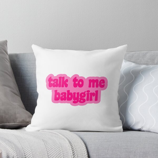 Item preview, Talk To Me Babygirl designed and sold by takewhatyouneed.