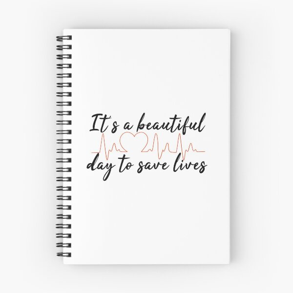 Item preview, It's A Beautiful Day To Save Lives - Grey's Quote - Health Professional Motivational Quote designed and sold by Shoomoodle.