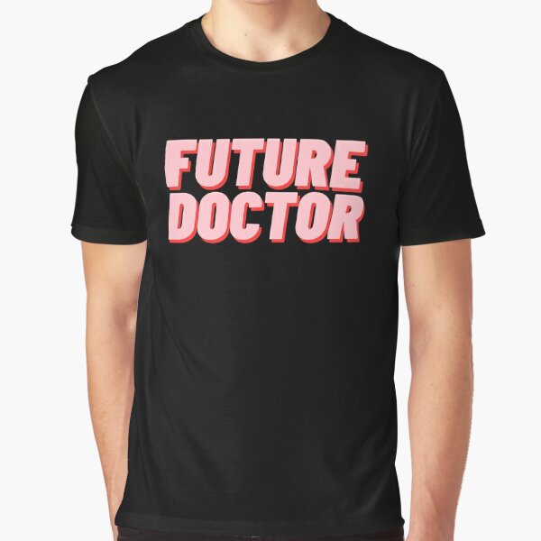 Future Doctor Graphic T-Shirt
