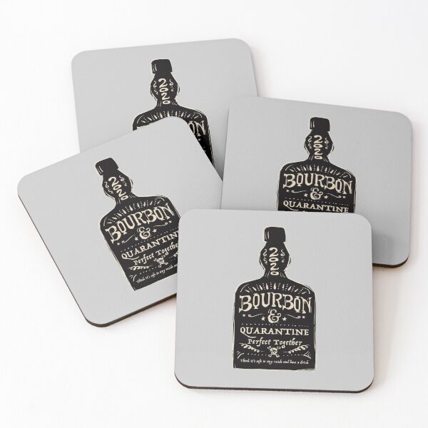 Item preview, Bourbon and Quarantine - Perfect together designed and sold by BourbonMania.
