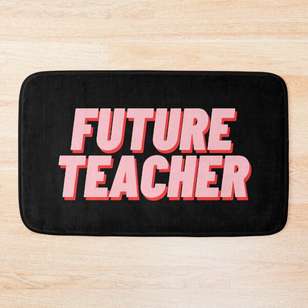 Item preview, Future Teacher designed and sold by polishalpaca.