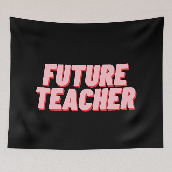 Item preview, Future Teacher designed and sold by polishalpaca.