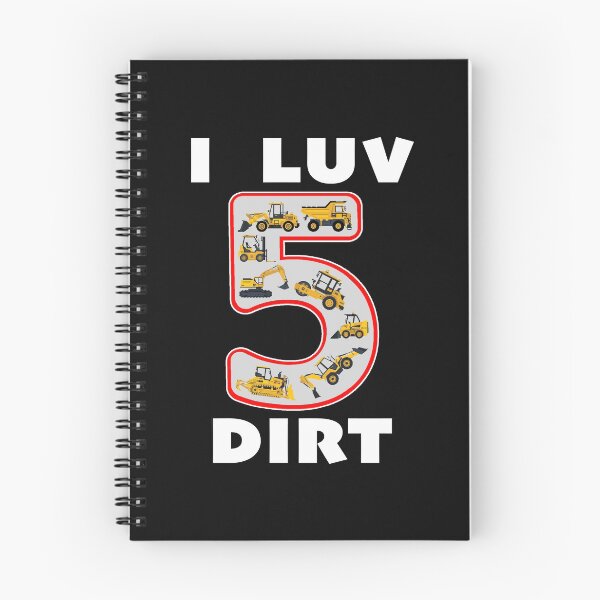 Item preview, 5 Year Old I Luv Dirt Kids Birthday Fun Machinery. designed and sold by MAXXEXCHANGE.