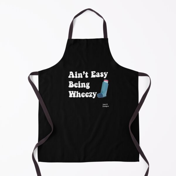 Item preview, Ain't Easy Being Wheezy w/ Asthma Inhaler - Jame's Designs designed and sold by JamesShirts-com.