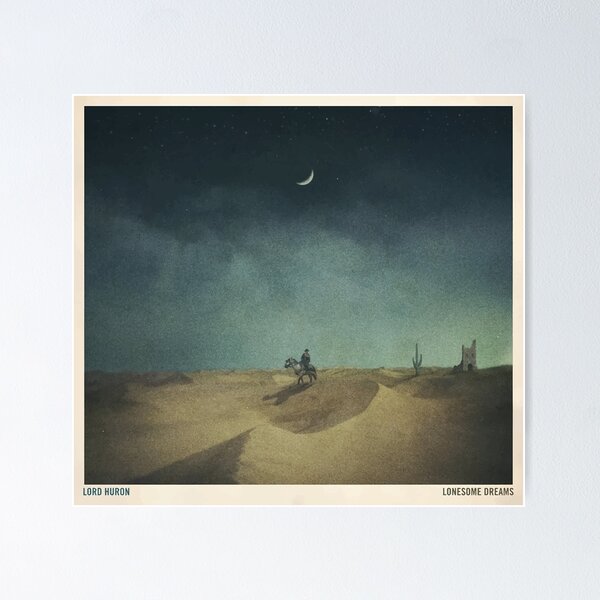 Item preview, Lonesome Dreams - Lord Huron designed and sold by NikkiMouse82.