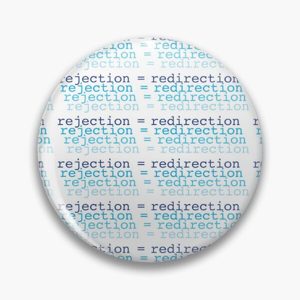 Item preview, rejection = redirection designed and sold by BoomerStyle.