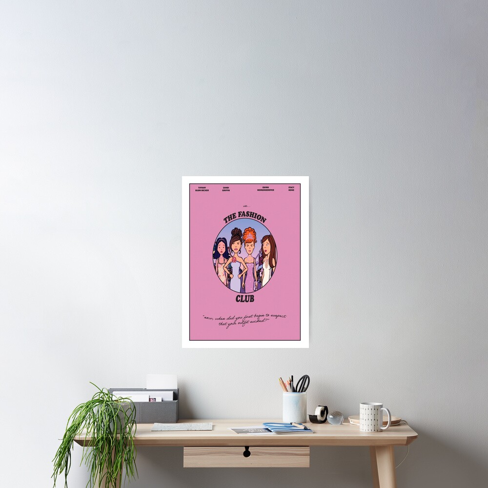 "the fashion club (daria)" Poster for Sale by archerm93 Redbubble
