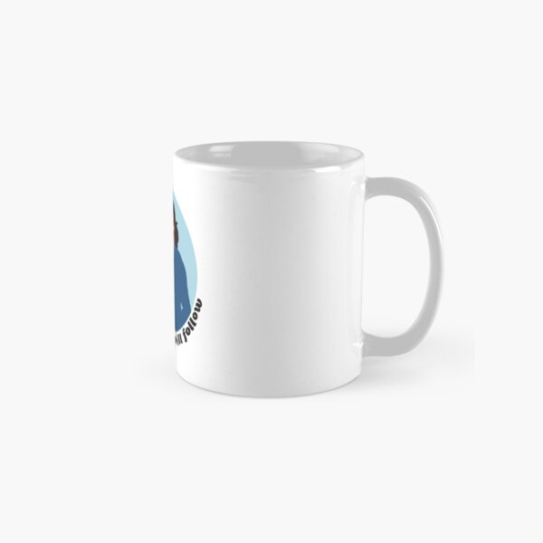 où tu mènes, je suivrai Mug classique