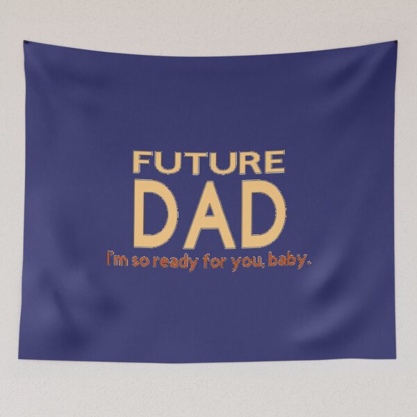 Item preview, This is for soon-to-be dads. So ready for you baby. designed and sold by PaperDreamPod.