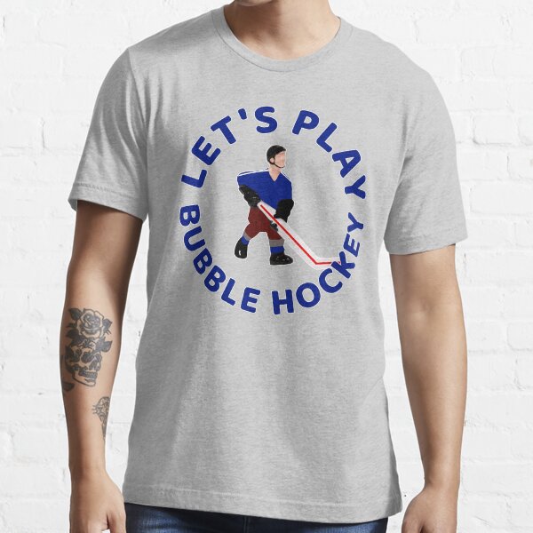 Let's play bubble hockey shirt top