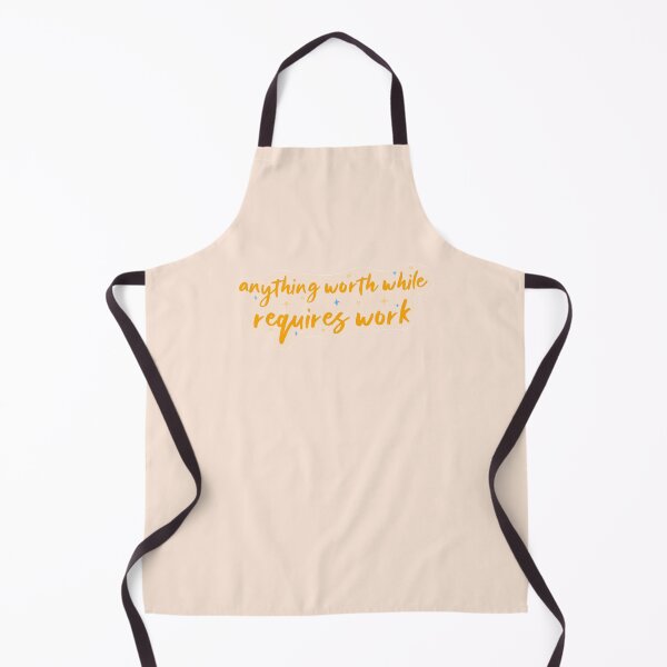Item preview, Anything Worth While Requires Work designed and sold by AmayaJade.