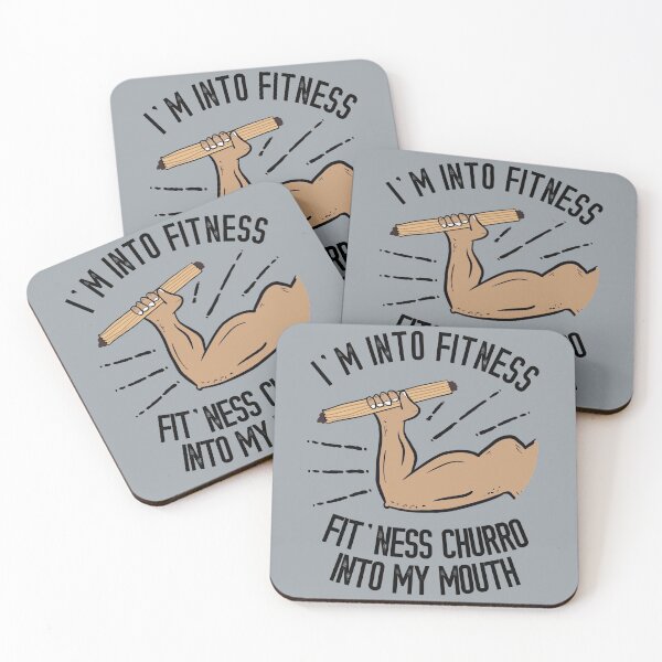 Item preview, I'm into Fitness Churro into My Mouth Funny Churro designed and sold by Dan66.