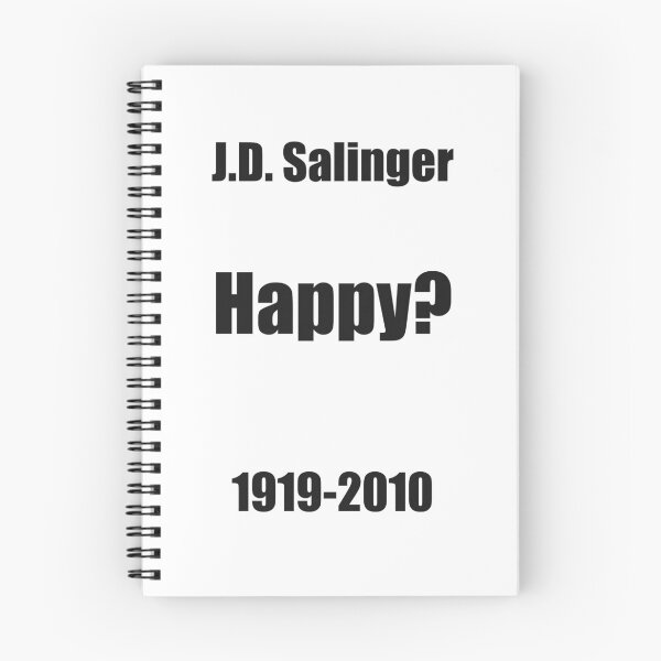 Item preview, J.D. Salinger Is Happy designed and sold by Merry Blacksmith.