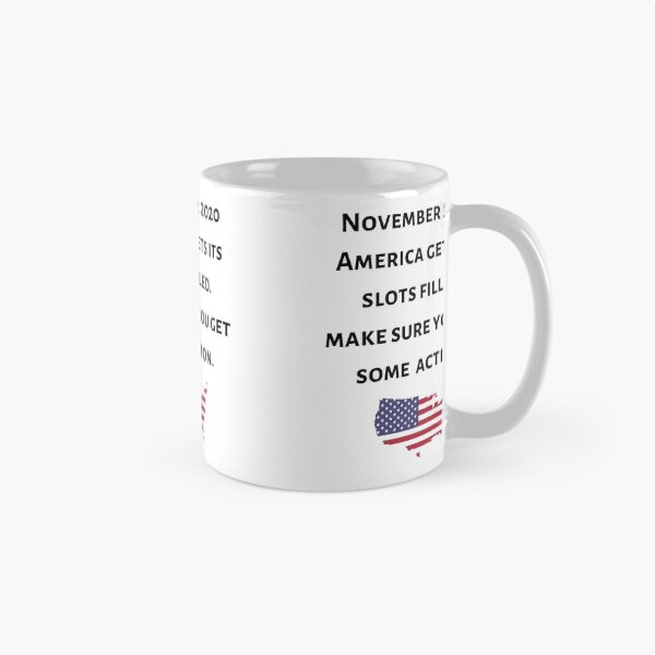 Artikelvorschau, November 2020 America Gets Its Slots Filled. Make Sure You Get Some Action. Will You? USA Presidential Election 2020 entworfen und verkauft von Uttershirt.