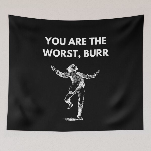 Item preview, You Are The Worst Burr Design designed and sold by Tru-Bless Properties.